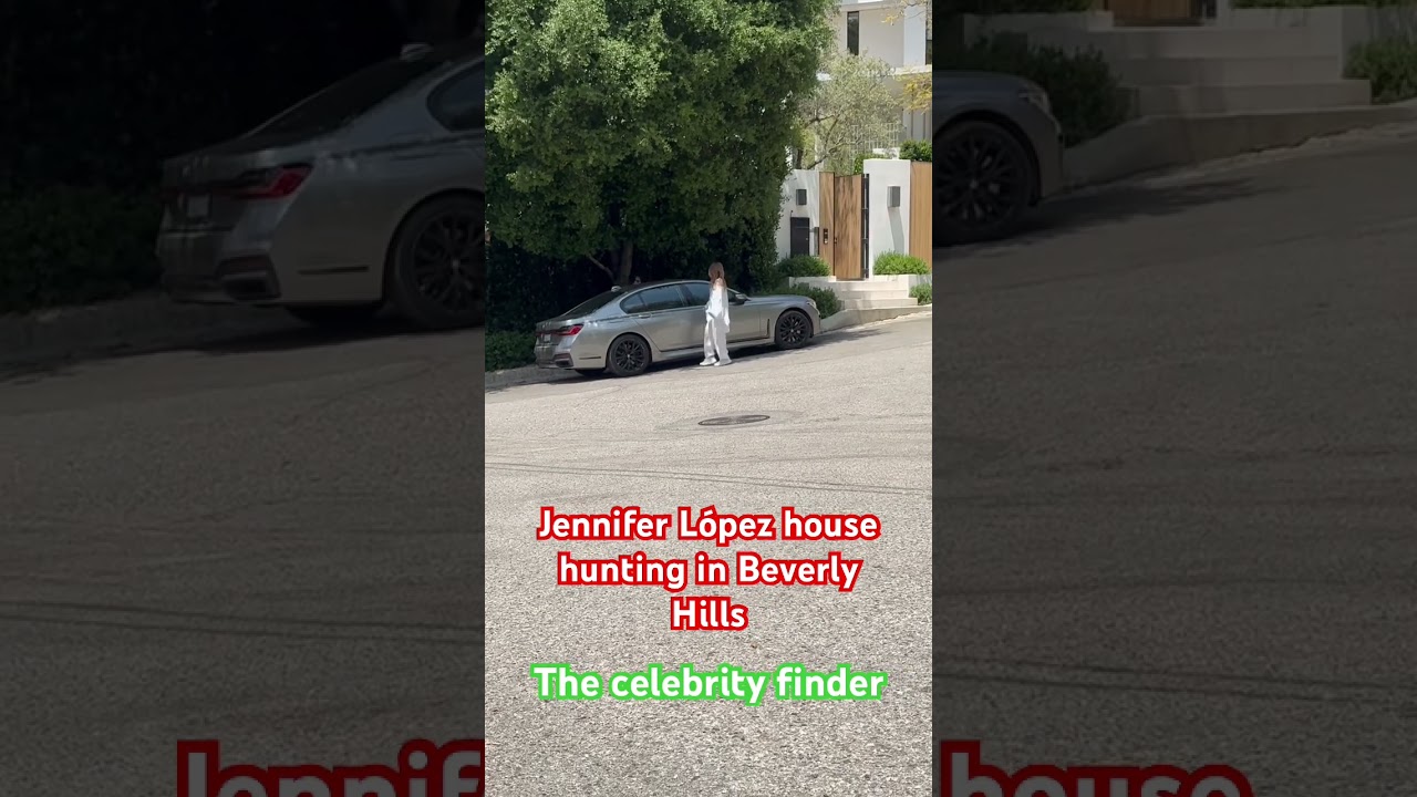 Jennifer L&oacute;pez house hunting in be early hills with out Ben Affleck.