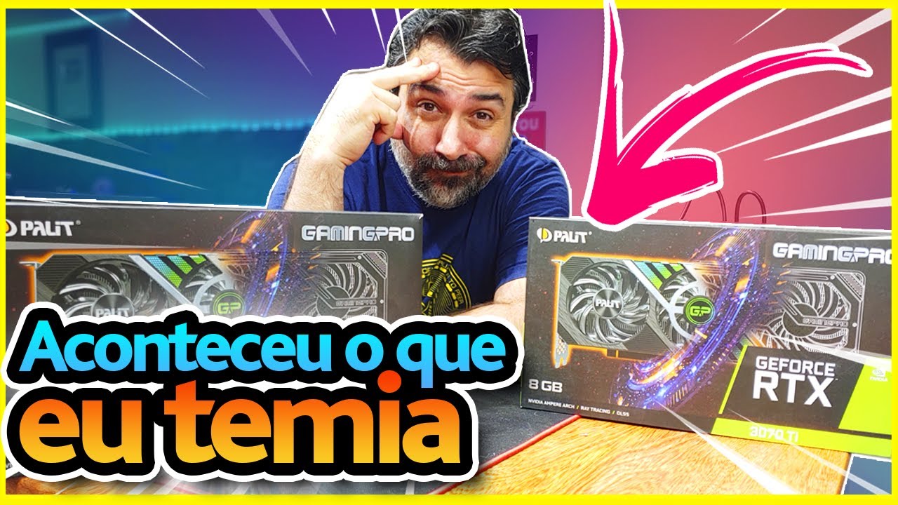 🔥 ACONTECEU O QUE EU TEMIA - MANUTENÇÃO COMO LIMPAR E GUARDAR A PLACA DE VÍDEO RTX 3070 TI PALIT