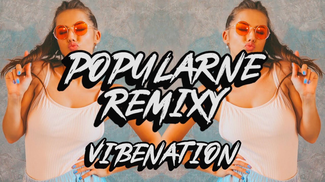 ❌💚 POPULARNE REMIXY 2025 💚❌ NAJNOWSZE POPULARNE HITY W REMIXACH 😎 MUZA DO AUTA 😎