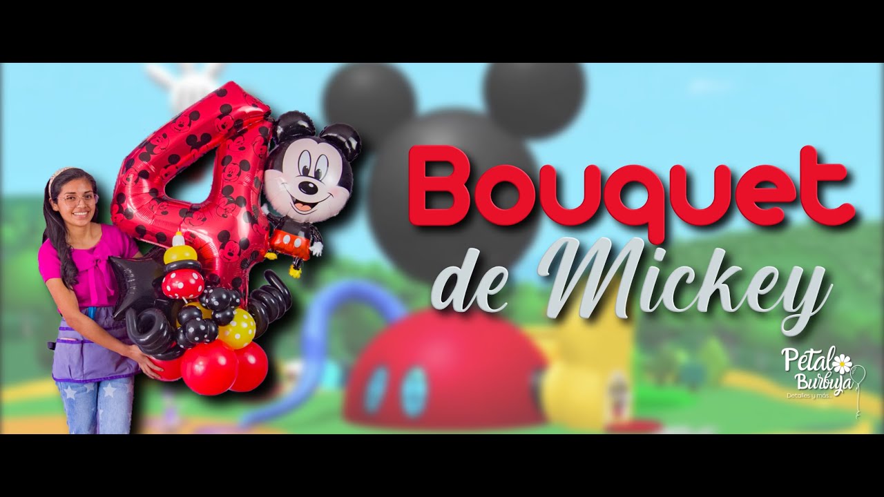 ¿COMO HACER BOUQUET DE MICKEY? (Con globos)