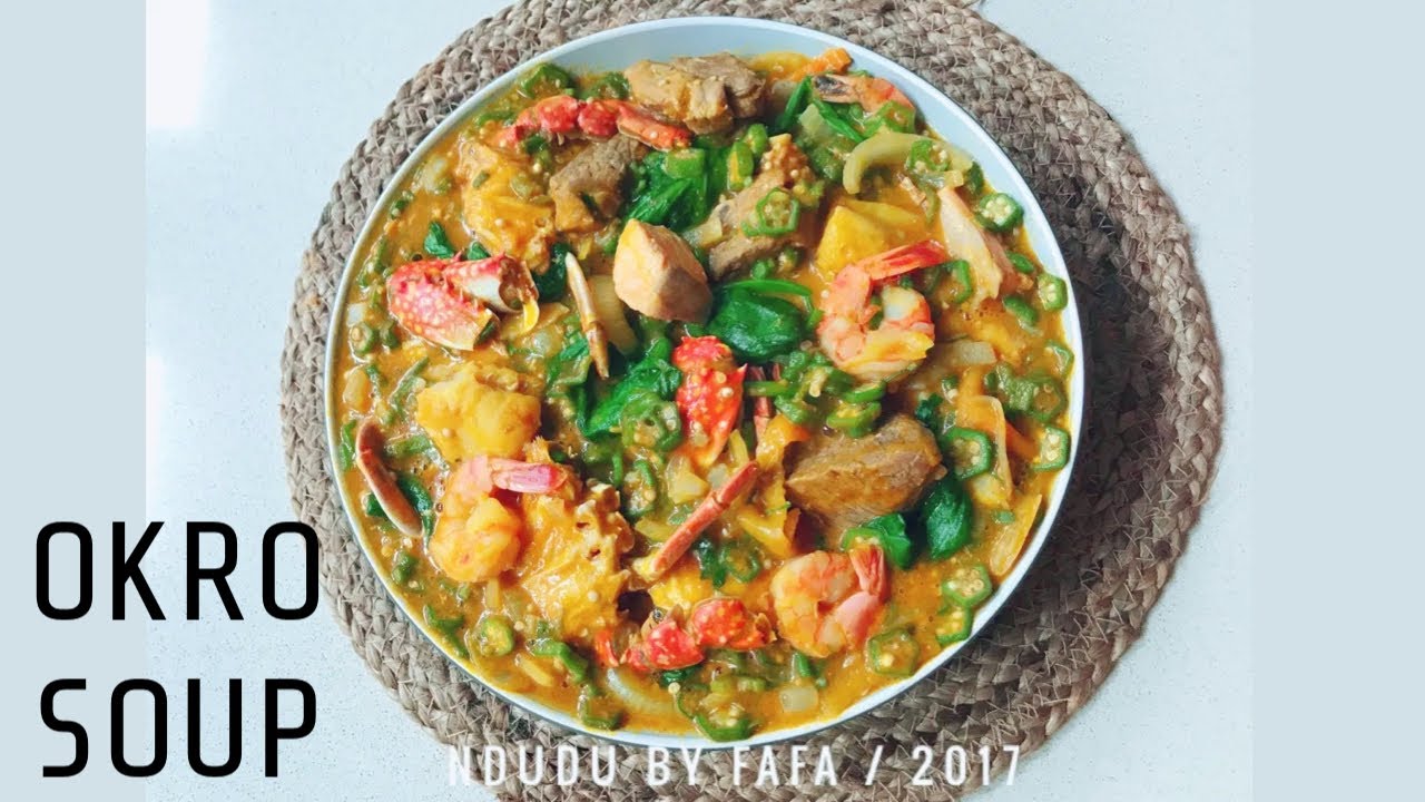 HOW TO PREPARE THE PERFECT GHANAIAN OKRO SOUP RECIPE