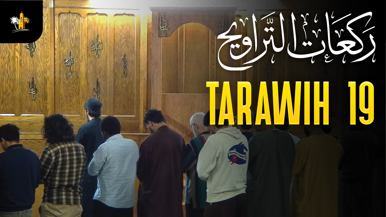 Tarawih Prayer | Ramadan 19 1447 | ISLAMIC OASIS