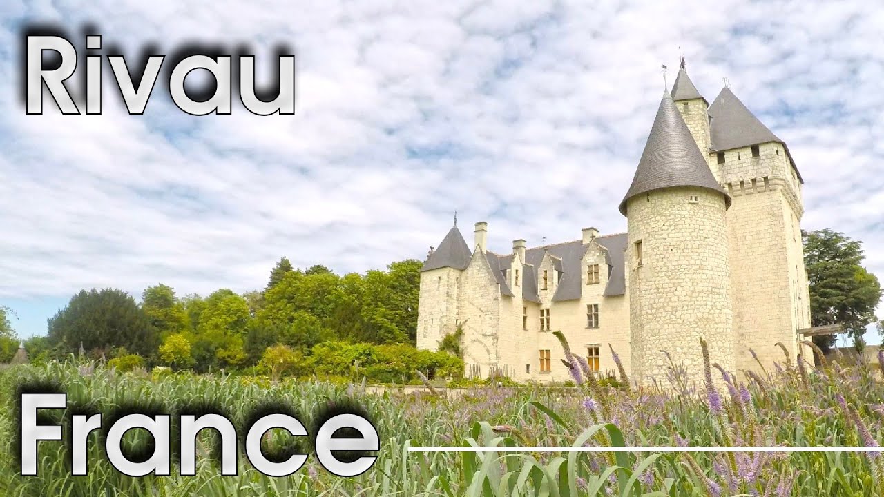 Visit the beautiful Castle Rivau (Chateau du Rivau, France)