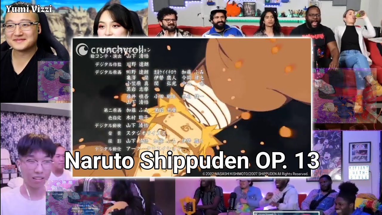 Naruto Shippuden Opening 13 [Reaction Mashup]