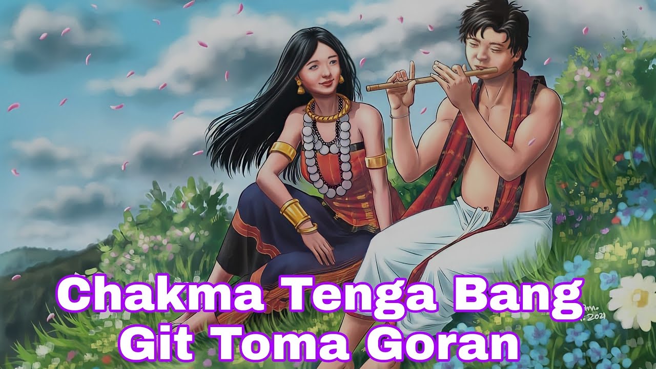 Tenga Banga Geet | New Chakma Song 2022