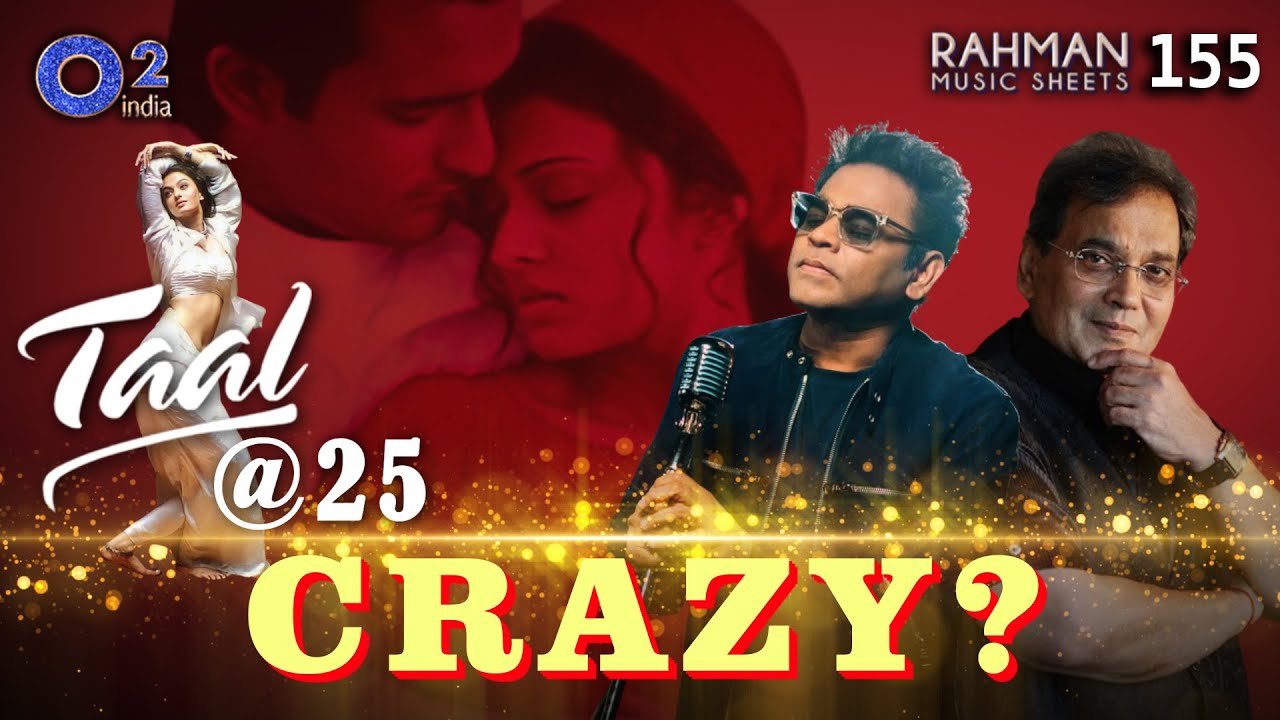 25 лет Таалу | Это лучшее из творчества @ARRahman? | Субхаш Гай высказывается | Ноты Рахмана 155