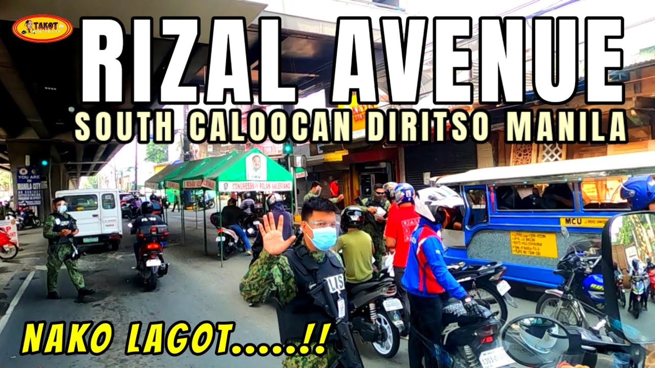 RIZAL AVENUE SOUTH CALOOCAN | DRIVING TOWARDS STA CRUZ MANILA