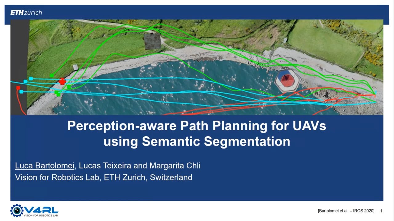 Presentation IROS 2020 - Perception-aware Path Planning for UAVs using Semantic Segmentation