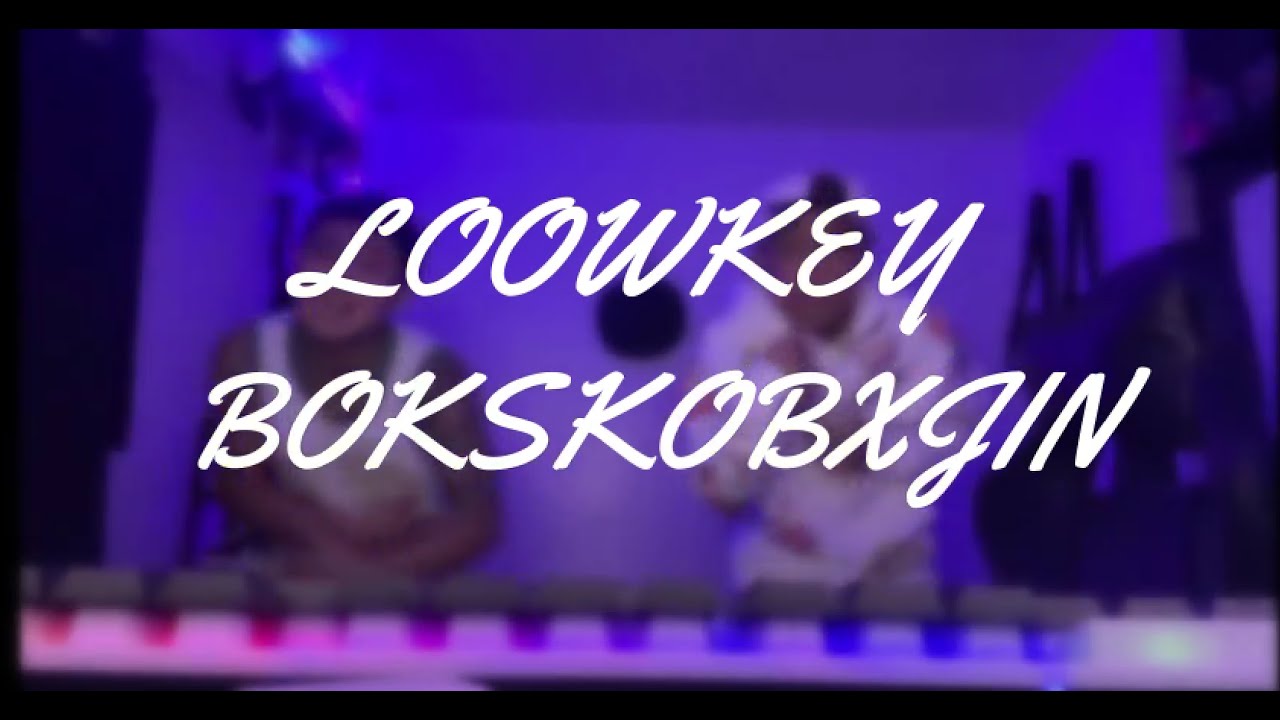 LOOWKEY-BokskobXJin(Official Lyric VIdeo)(Prod.kojo)