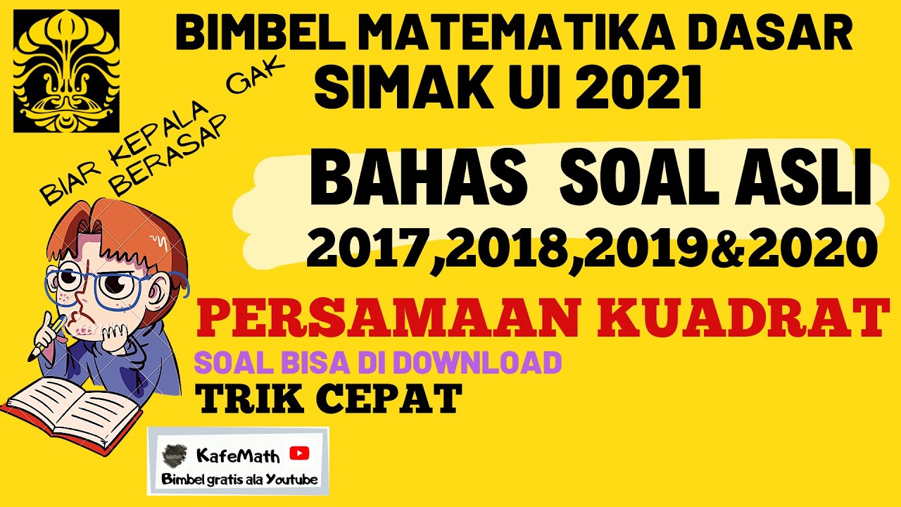 BAHAS SOAL SIMAK UI||PERSAMAAN KUADRAT