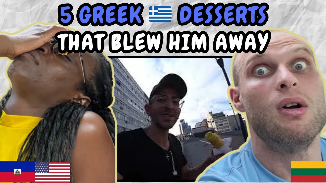 REACTION TO 5 GREEK Desserts that BLEW me the F*** away! (in Athens Greece) | FIRST TIME WATCHING
