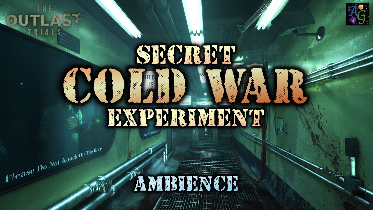 Secret Cold War Experiment Ambience ☢️🎶 1 HOUR Immersive 4K The Outlast Trials Compilation + ASMR