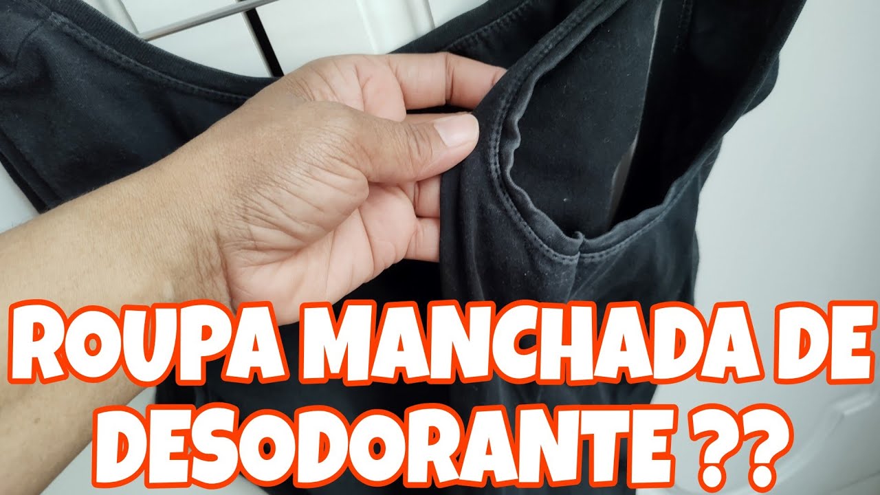 🧺 COMO TIRAR MANCHA BRANCA DE DESODORANTE DA ROUPA COLORIDA  e ROUPA PRETA EM APENAS 15 MINUTOS !! 🧺