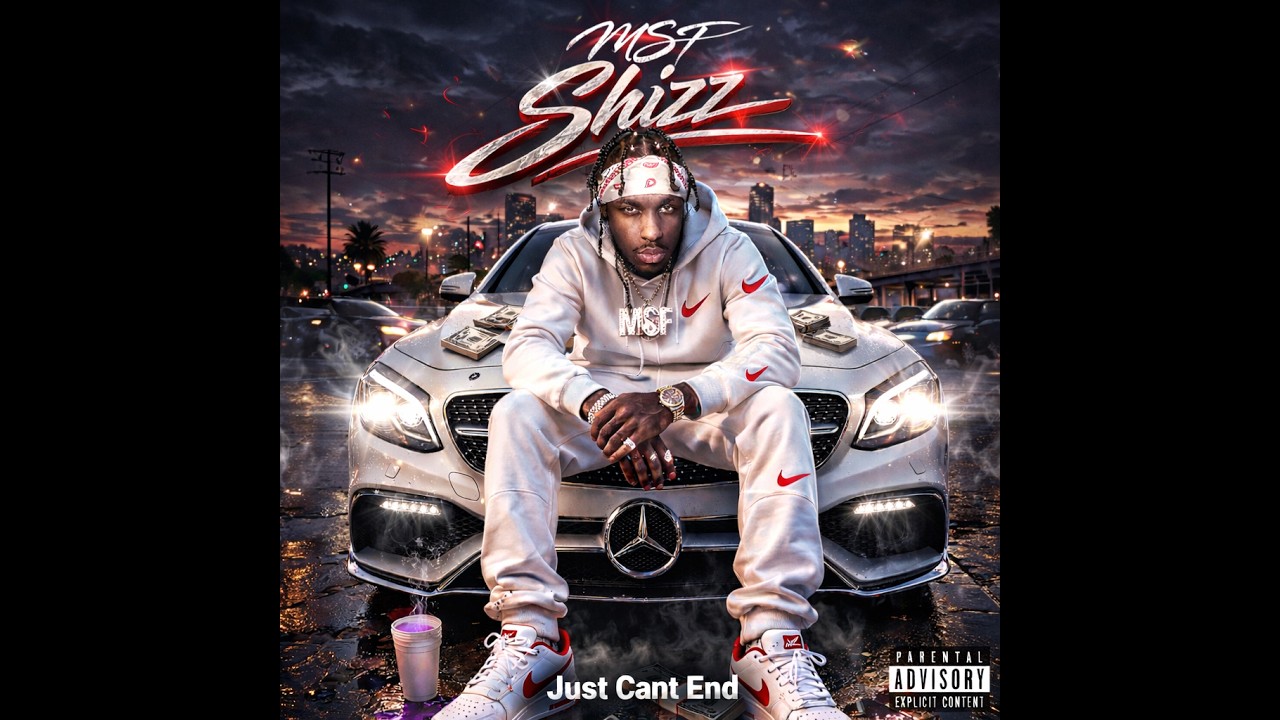 M.S.F Shizz - Just Cant End