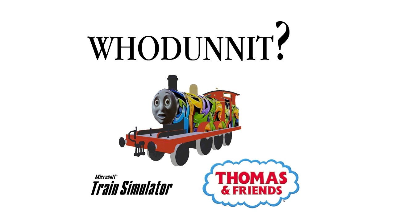 'GRAFITTI' Thomas & Friends - Microsoft Train Simulator gameplay