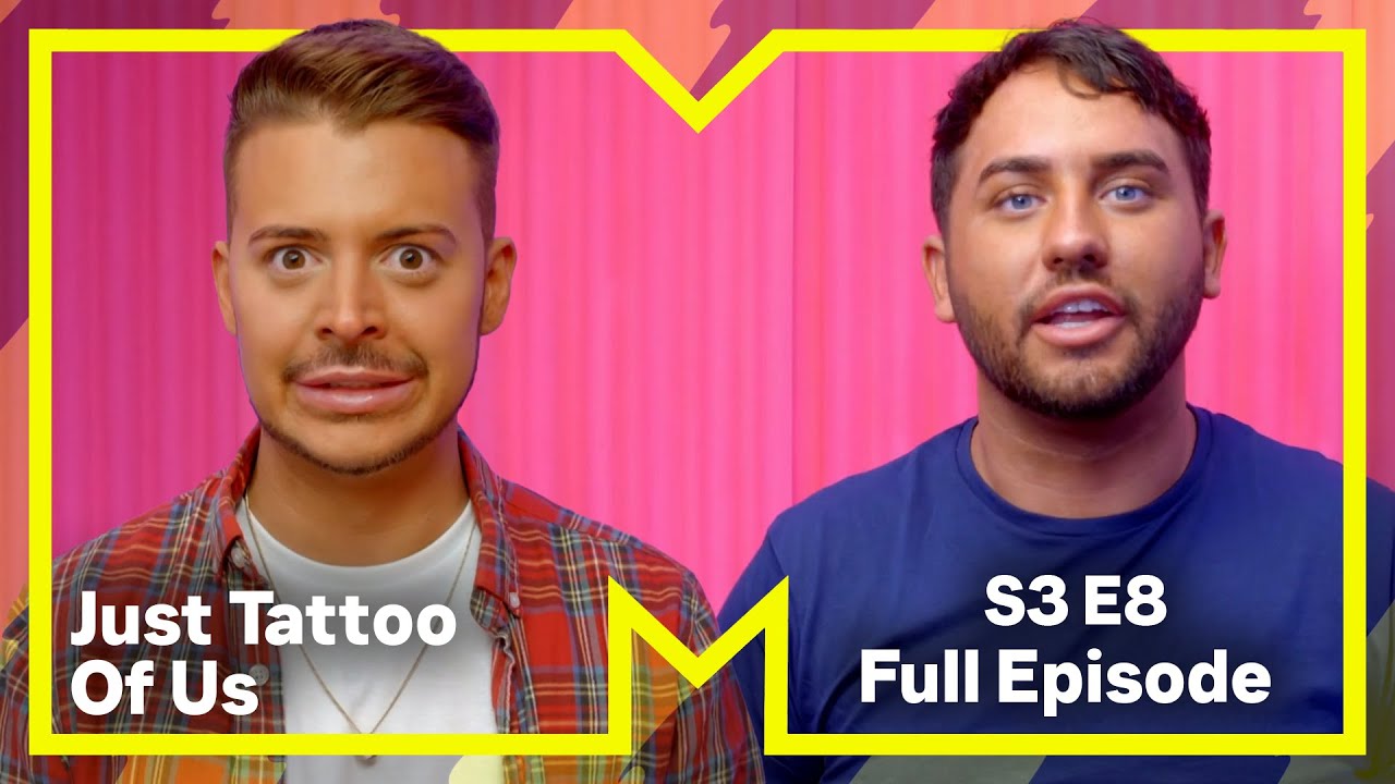 Ryan And Hughie: Round Two | Just Tattoo of Us | Full Episode | Series 3 Episode 8