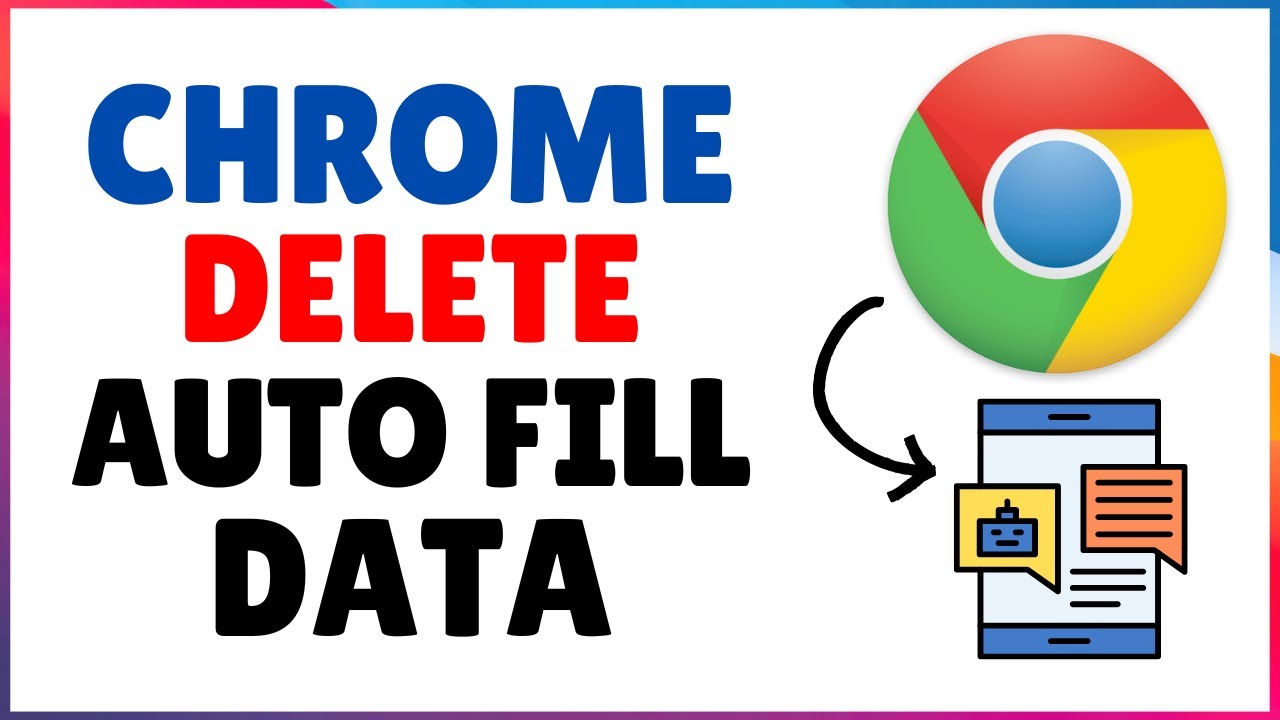 How to Delete Auto-fill Form Data in Chrome Browser | Auto-Fill Settings Chrome