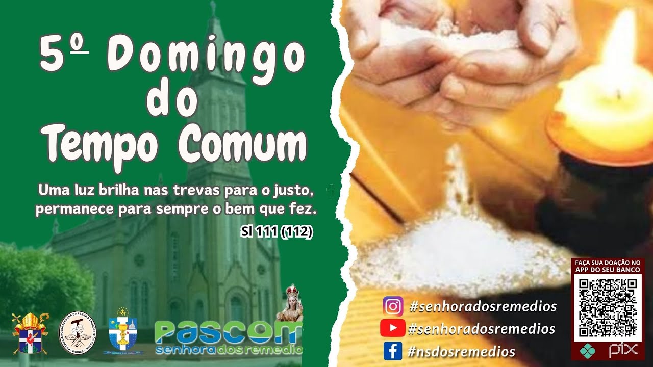 Santa Missa do 5º Domingo do Tempo Comum | sábado noite | 07/02/2026