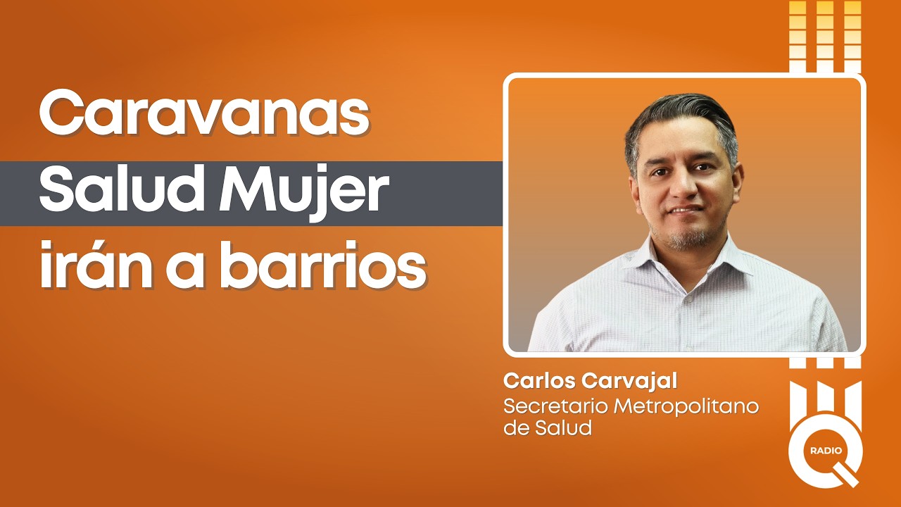 🔴 #Entrevista | Carlos Carvajal, Secretario Metropolitano de Salud.