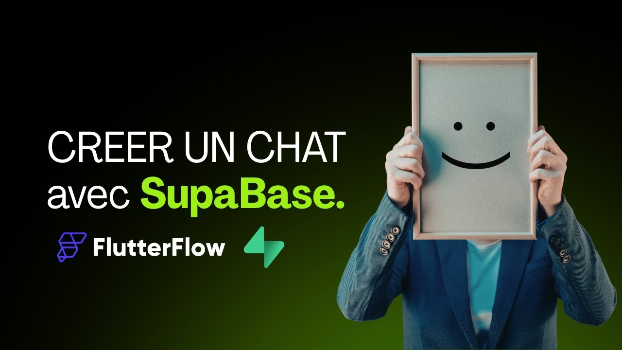 Créer un Chat avec Supabase dans FlutterFlow (Simple & Fonctionnel)