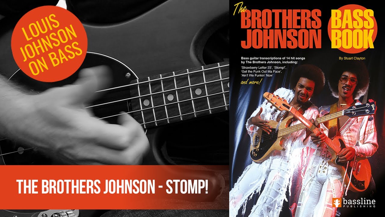 The Brothers Johnson - 'Stomp!' (BASS COVER)