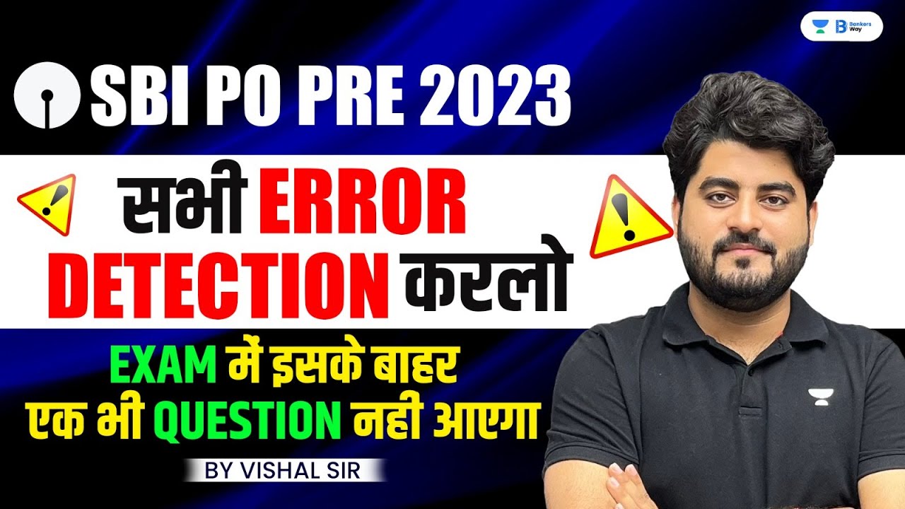 SBI PO 2023 | SBI PO Error Detection Questions | SBI PO English by Vishal Sir