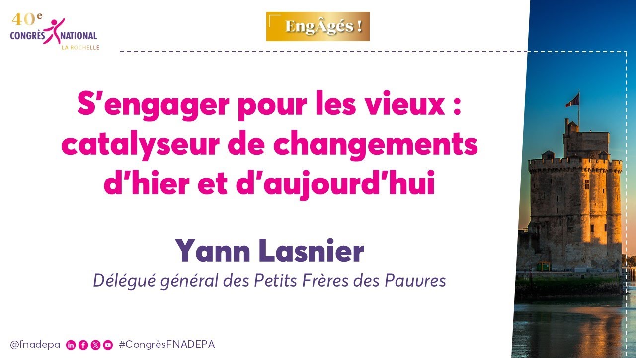 40e Congrès national de la FNADEPA | 