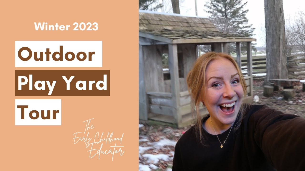 Nature Childcare Tour | Outdoor Play Space | The Early Childhood Educator