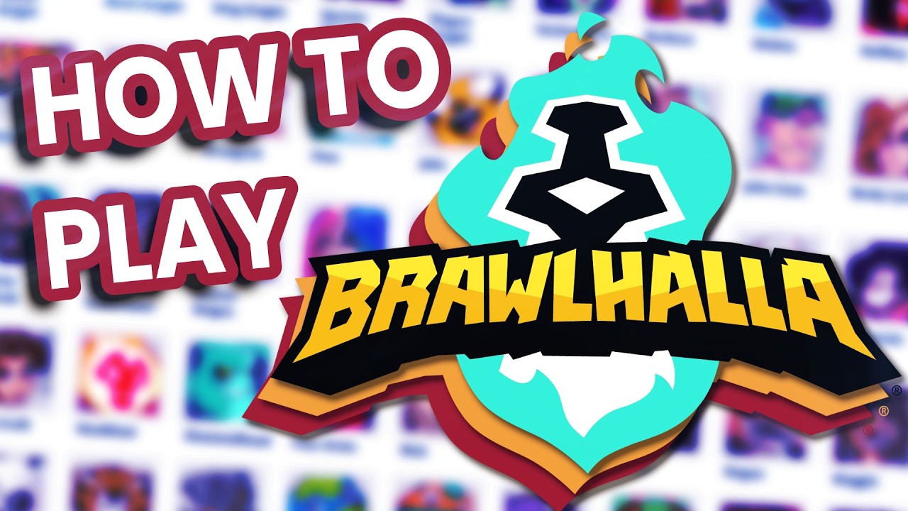 How to Play Brawlhalla...