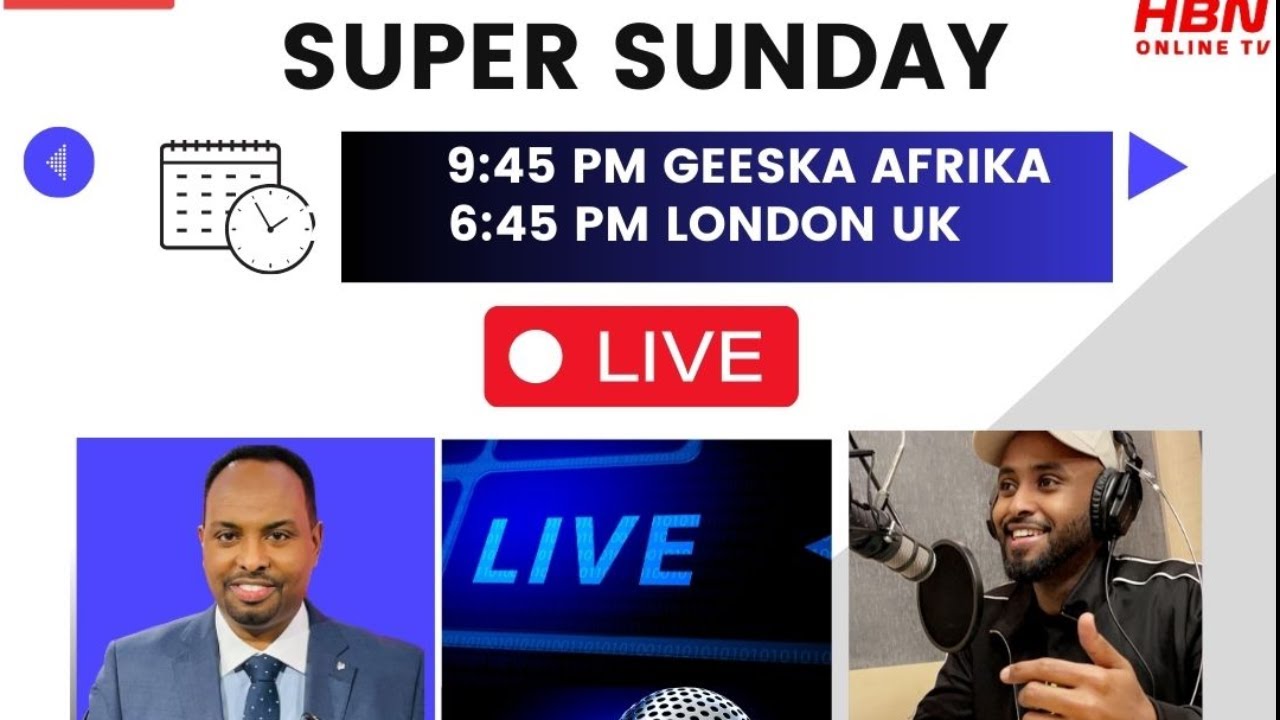 FALANQEYNTA CIYAARAHA: WACDARAHA SUPER SUNDAY