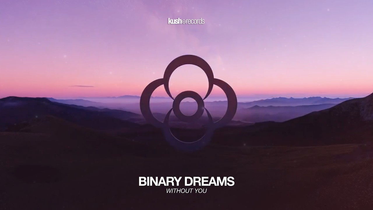 BINARY DREAMS - Without You