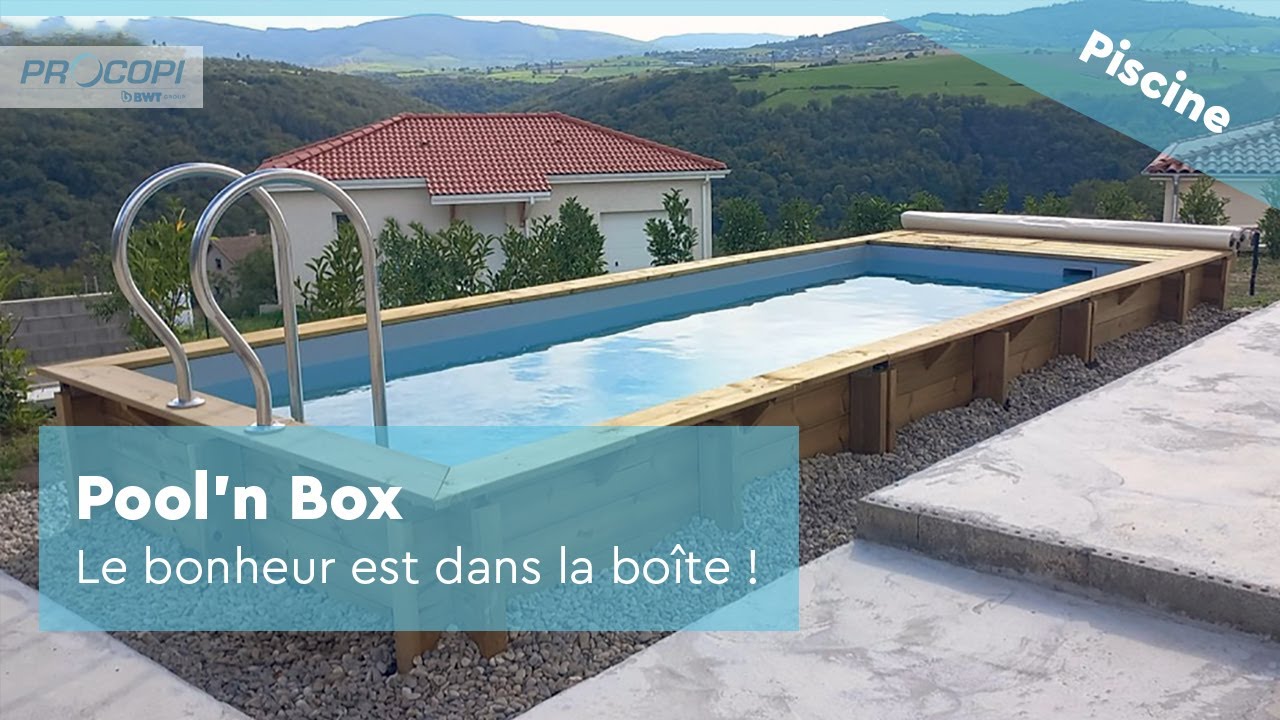 Piscine bois POOL‘N BOX - Montage | Procopi (BWT Group)