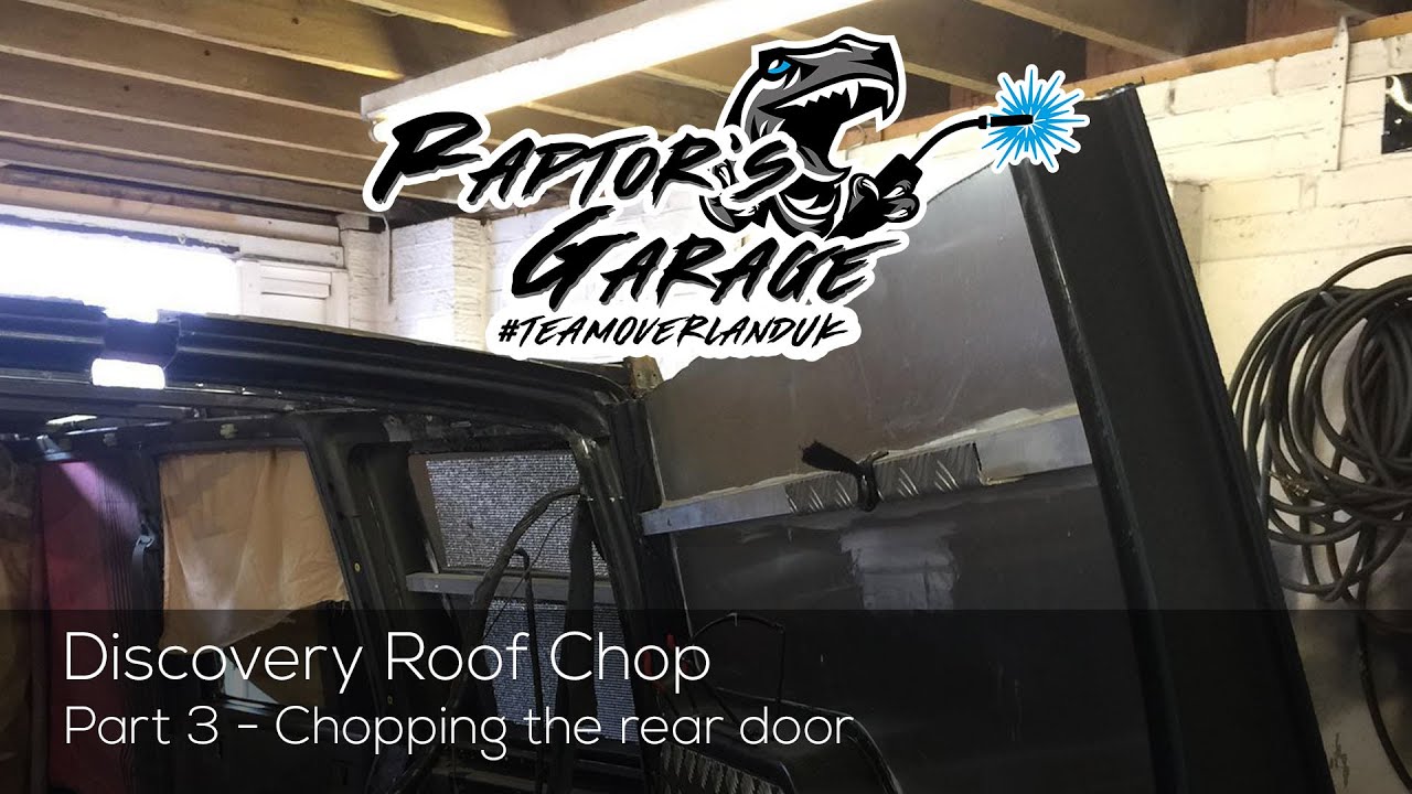 Roof Chop on a 1998 Land Rover Discovery Pt3 - Raptor's Garage | The Archives