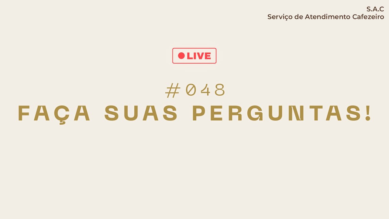 🔴 FAÇA SUAS PERGUNTAS - SAC #048