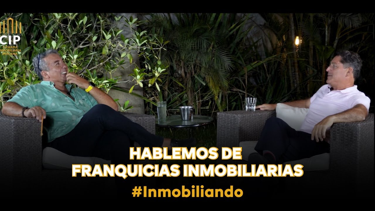 Inmobiliando #13 - Hablemos de Franquicias Inmobiliarias..