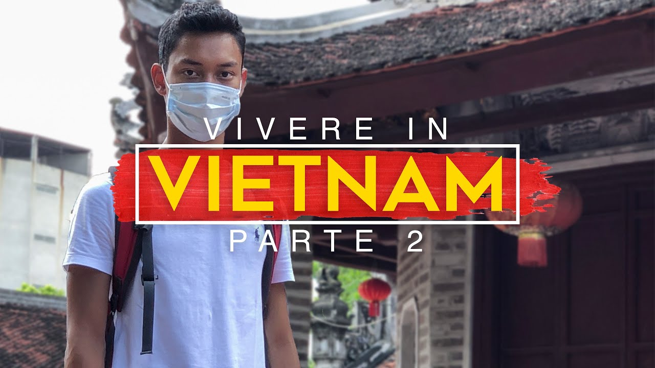 La mia giornata ad Hanoi (in Vietnam) [VIVERE IN VIETNAM EP.2]