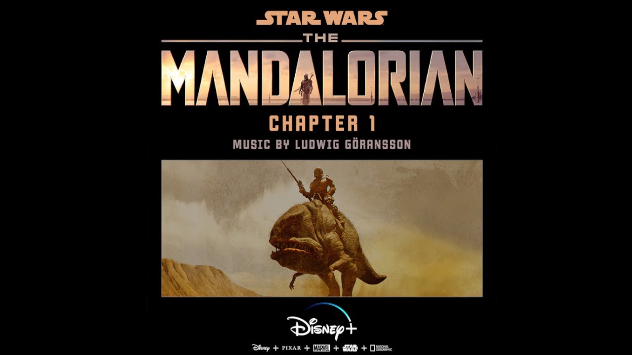 The Mandalorian | Chapter 1 Soundtrack by Ludwig G&ouml;ransson