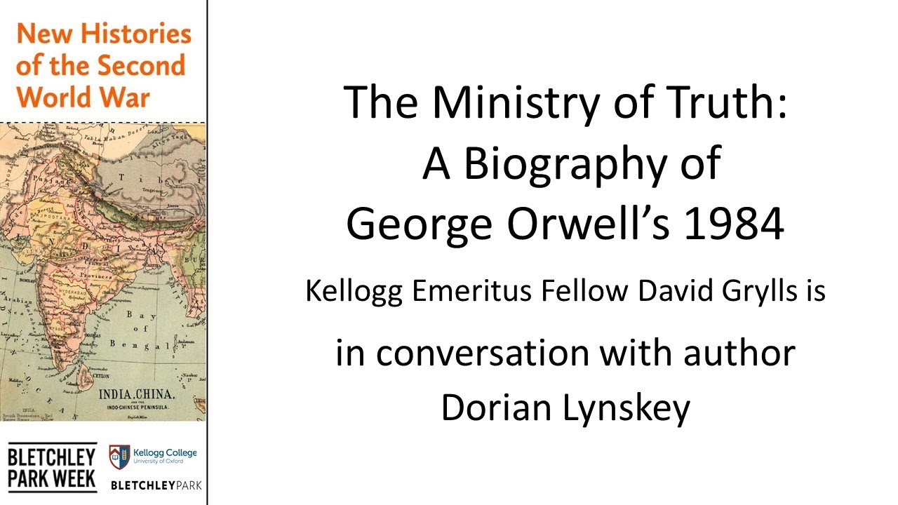 The Ministry of Truth: A Biography of George Orwell&rsquo;s 1984