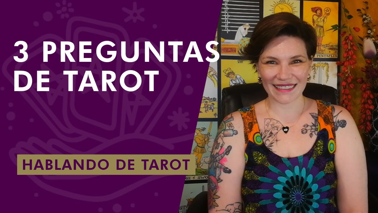 3 preguntas sobre el tarot