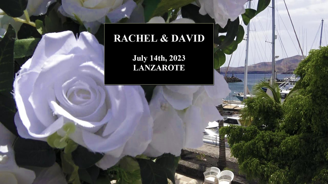 Rachel & David´s Wedding on the Island of Lanzarote, July 2023