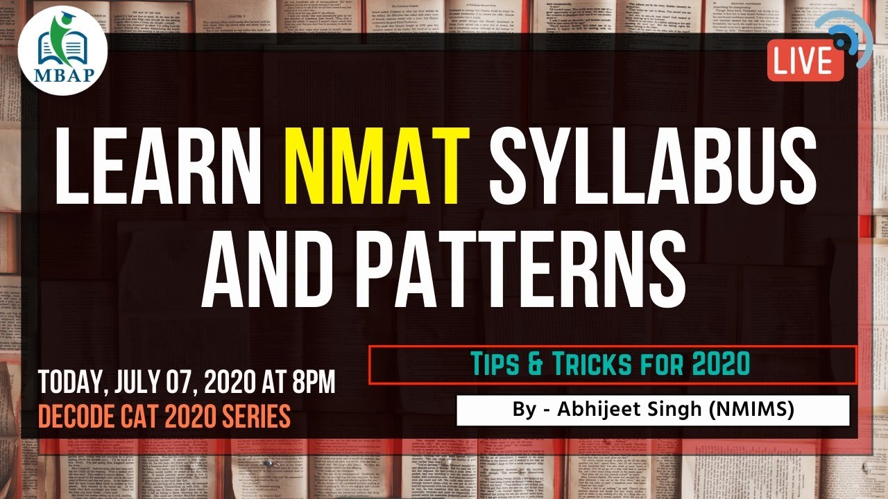 Learn NMAT Syllabus and Patterns 2020 & Solve NMAT Actual DI Questions Live