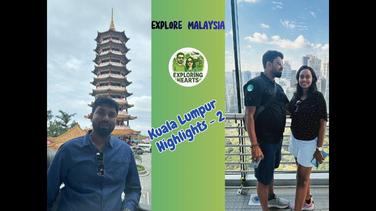 මැලේසියා සංචාරයේ දහ අතේ ගමනේ අවසන් දින දෙක