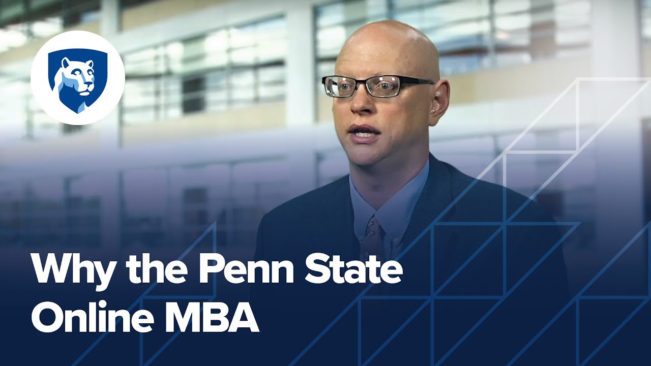 Why the Penn State Online MBA