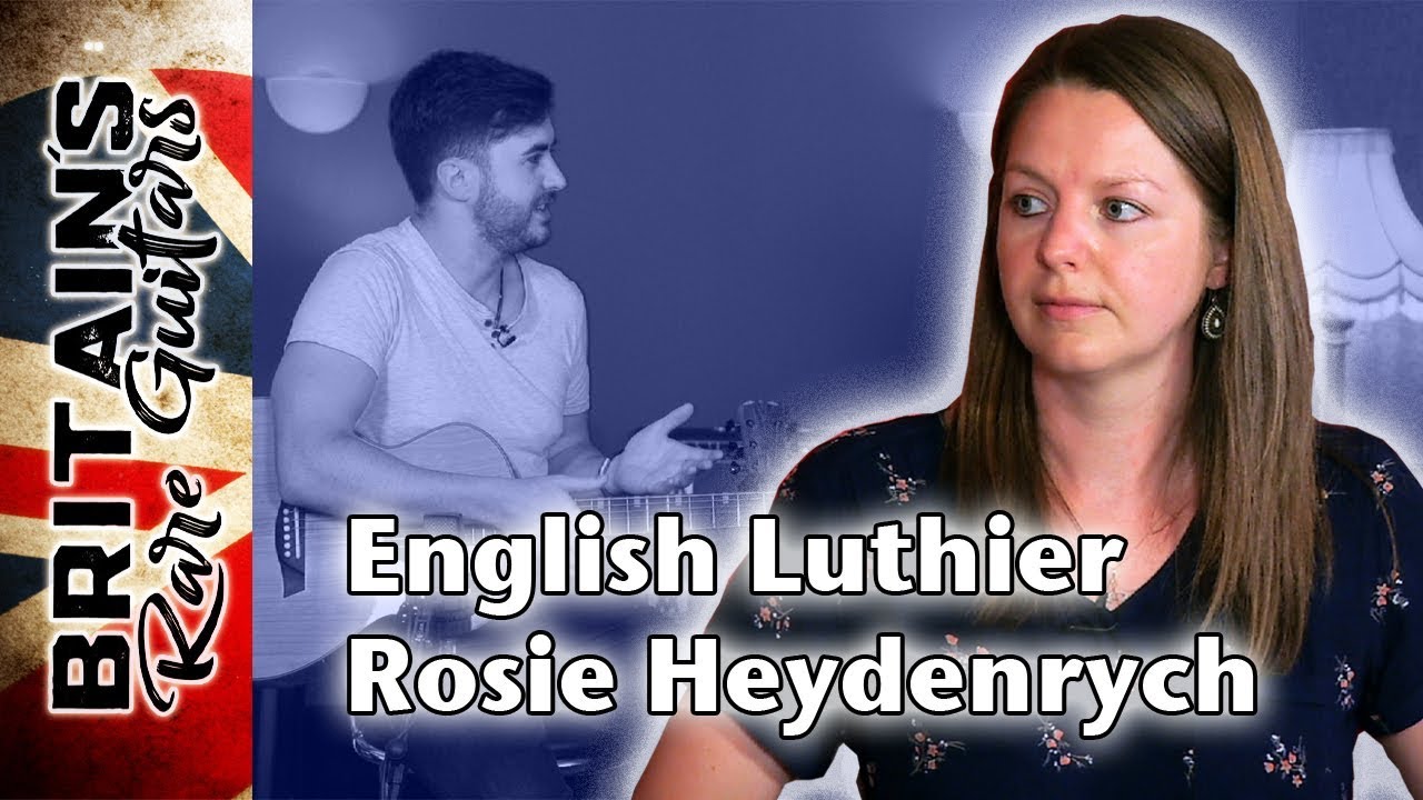 English Woods Make Great Guitars -  Rosie Heydenrych