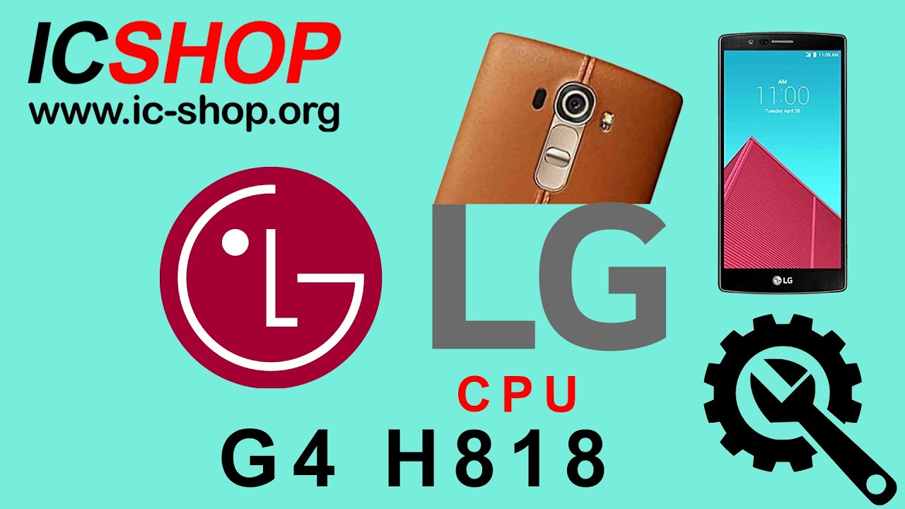 LG G4 h818 reballing cpu