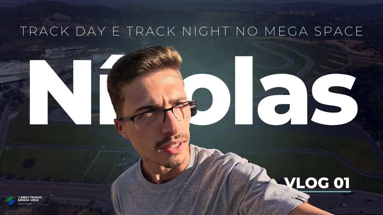 POV: Um Dia de Track Day & Track Night no Mega Space | Evento Automotivo em Belo Horizonte - MG