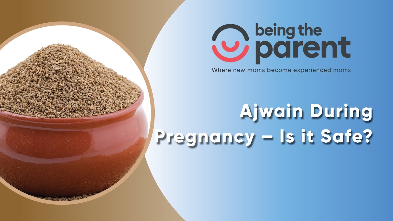 The Do's & Don'ts of Eating Ajwain During Pregnancy for Millennial Mums!