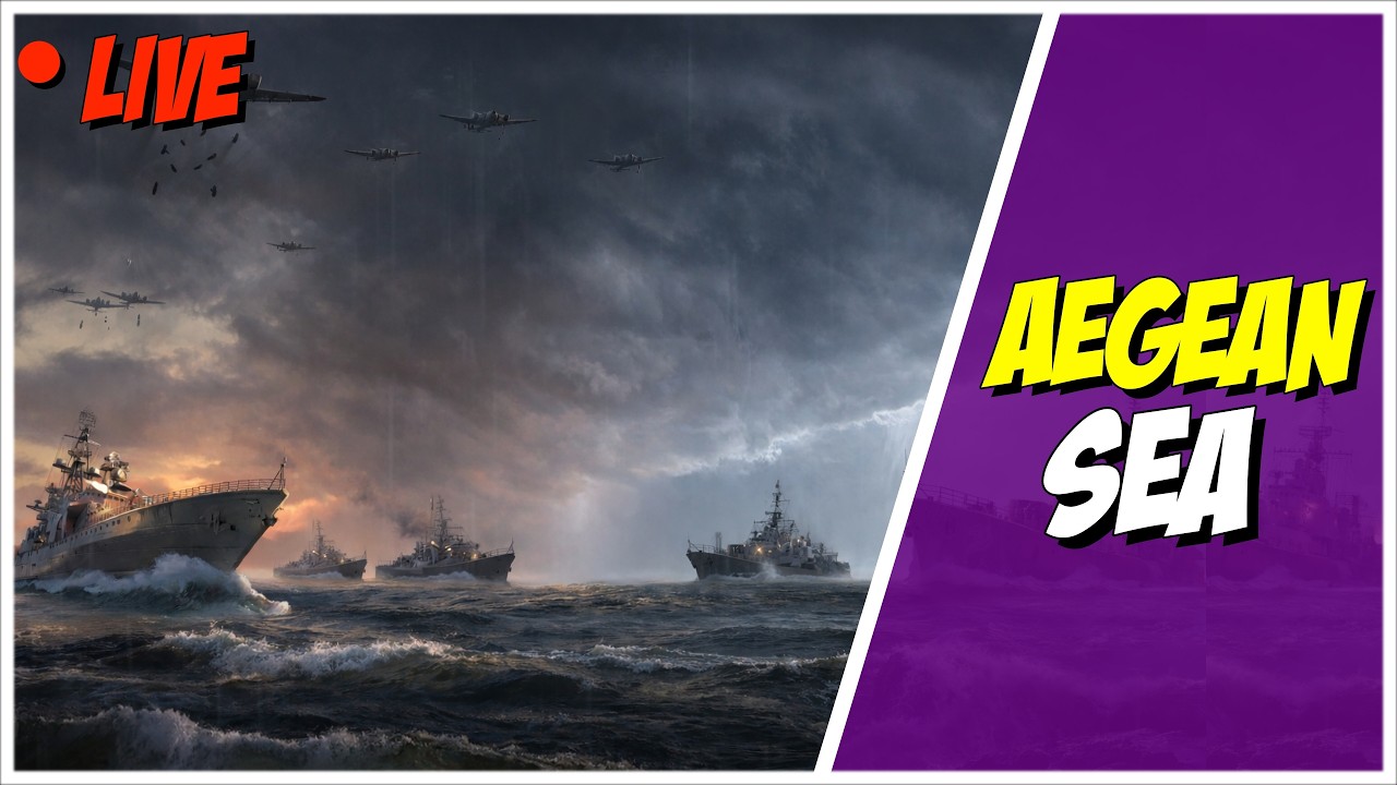 🔴 LIVE - Aegean Sea L4