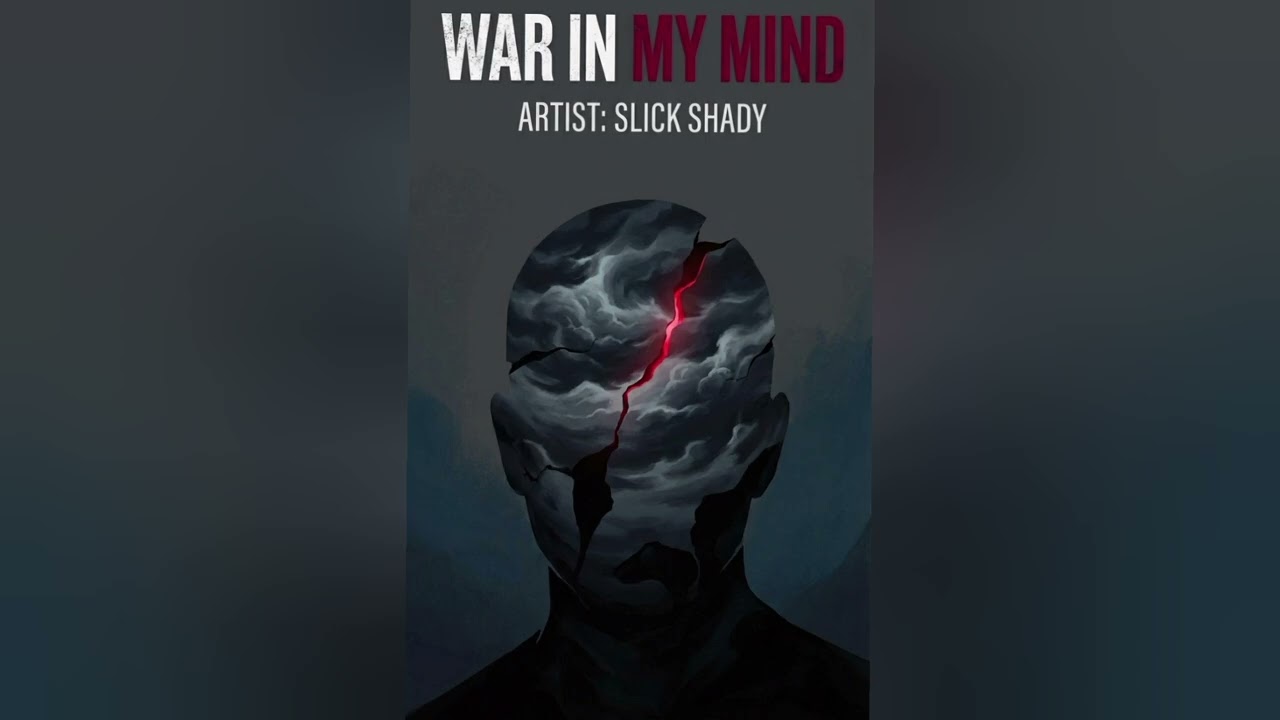 War in my mind