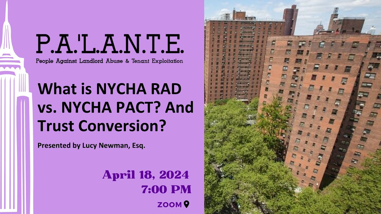 What is NYCHA RAD vs. NYCHA PACT? And Trust Conversion? (WEBINAR)